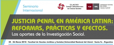 SEMINÁRIO INTERNACIONAL &quot;JUSTIÇA CRIMINAL NA AMÉRICA LATINA: REFORMAS, PRÁTICAS E EFEITOS &quot;