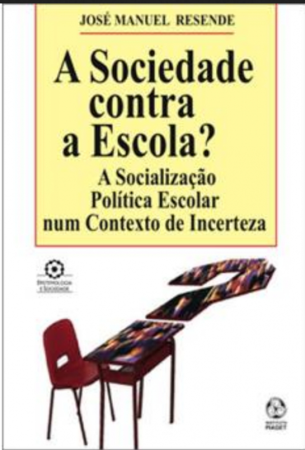 A Sociedade contra a Escola?