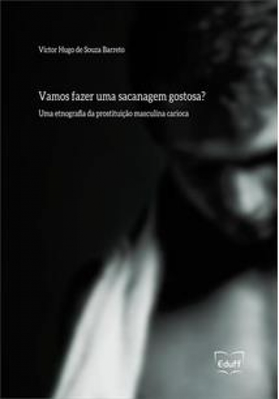 EDUFF LANÇA LIVRO SOBRE PROSTITUIÇÃO MASCULINA